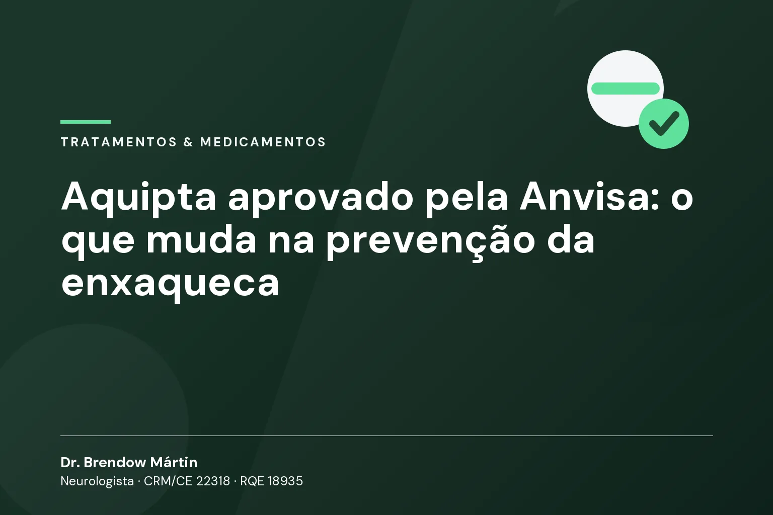 Aquipta aprovado pela Anvisa: o que muda na prevenção da enxaqueca