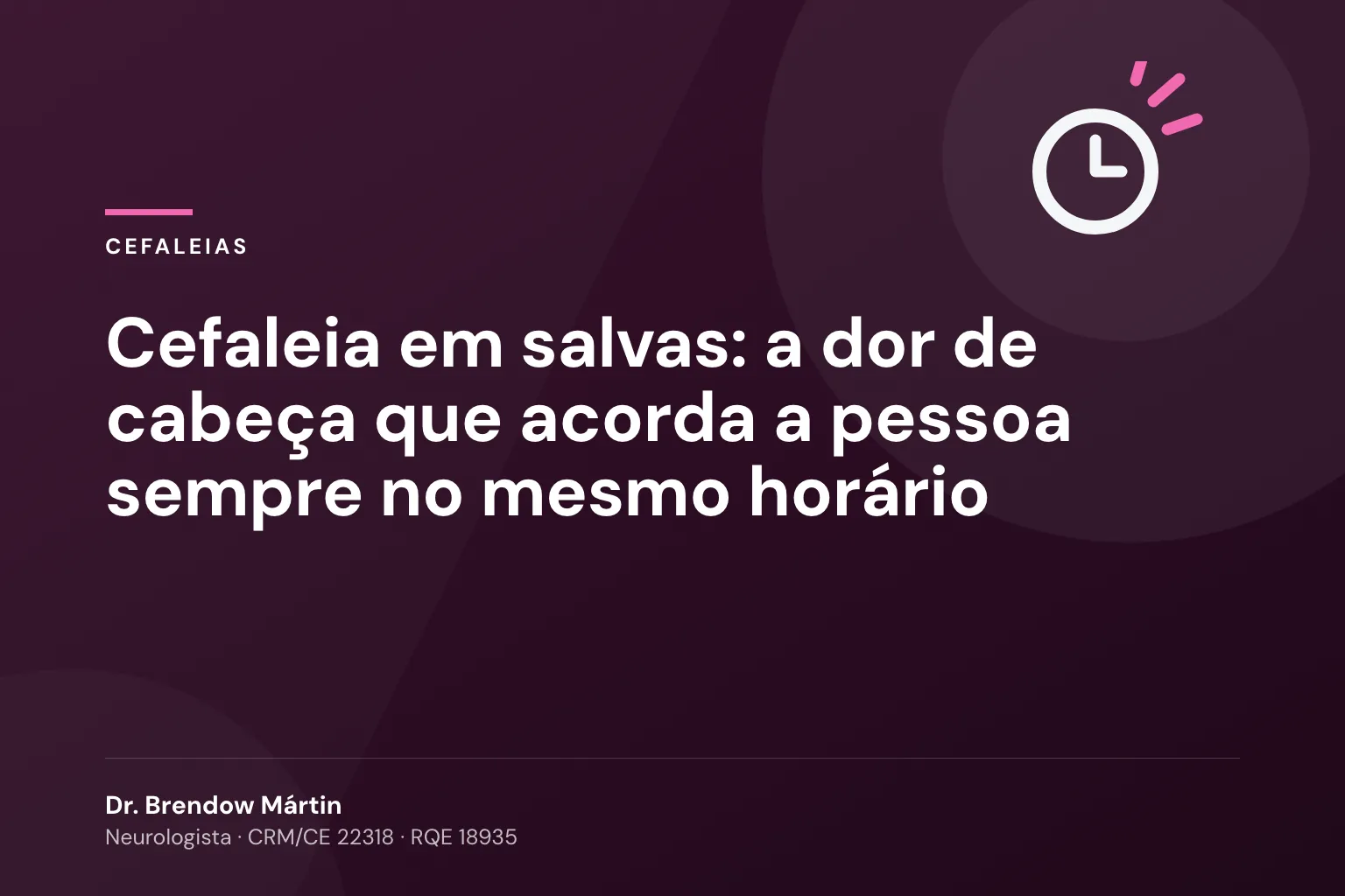 Cefaleia em salvas: a dor de cabeça que acorda a pessoa sempre no mesmo horário