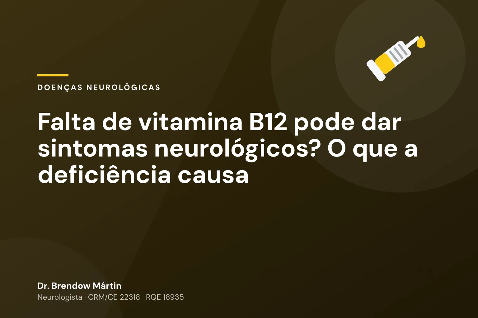 Falta de vitamina B12 pode dar sintomas neurológicos? O que a deficiência causa