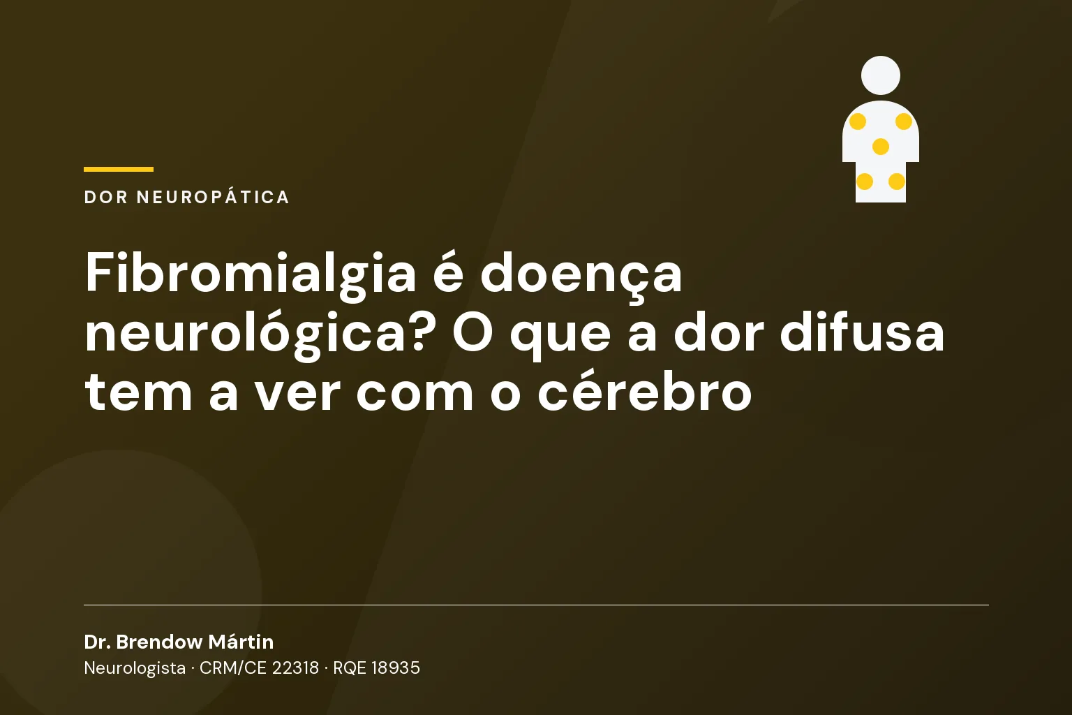 Fibromialgia é doença neurológica? O que a dor difusa tem a ver com o cérebro