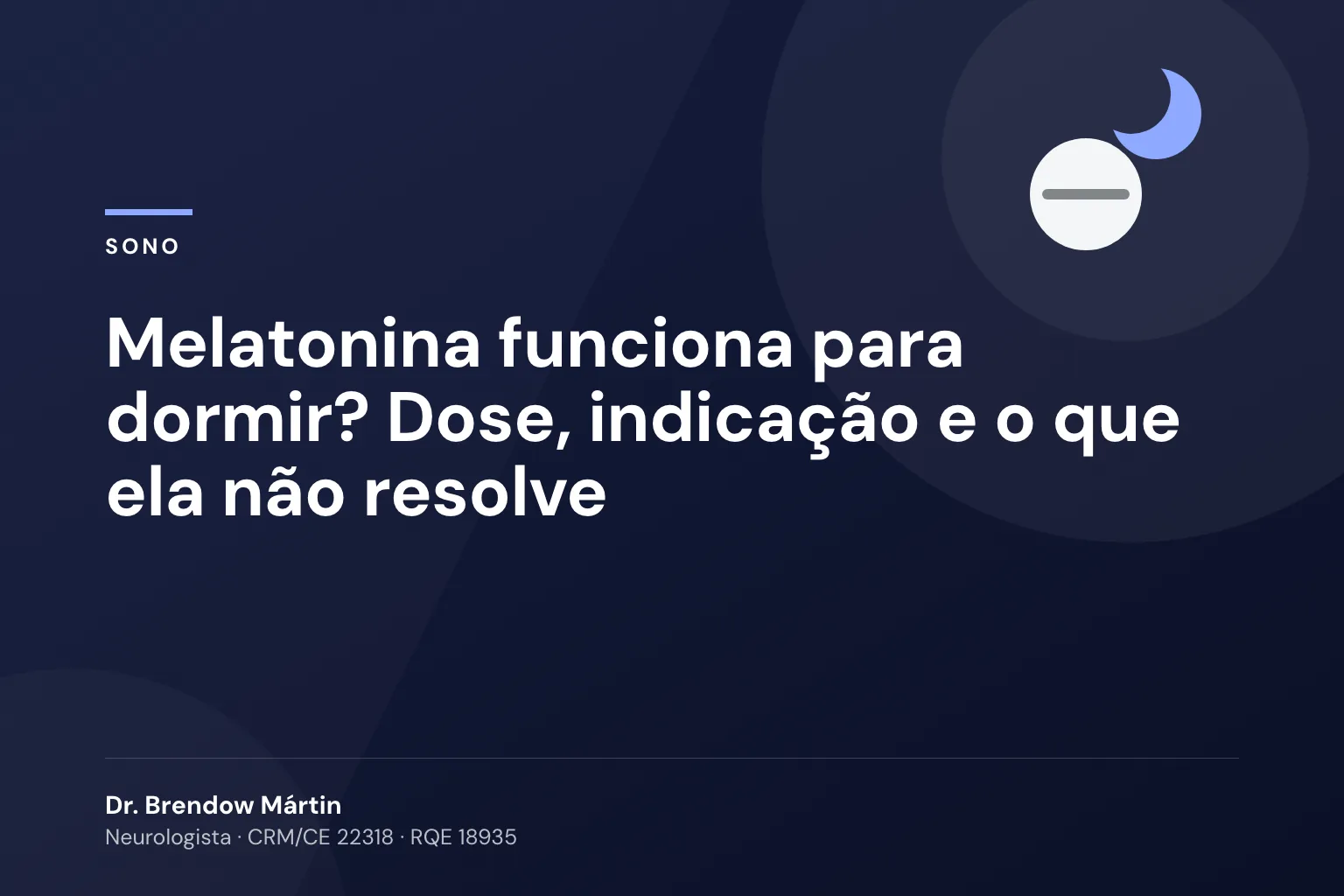 Melatonina funciona para dormir? Dose, indicação e o que ela não resolve